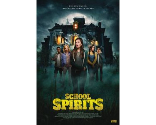 Призраки школы  (фильм 2017) смотреть онлайн