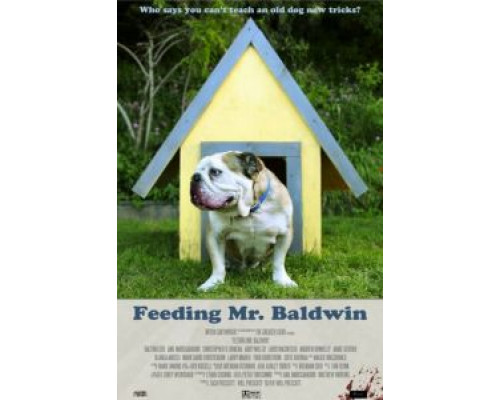 Прожорливый мистер Болдуин  (фильм 2013) смотреть онлайн