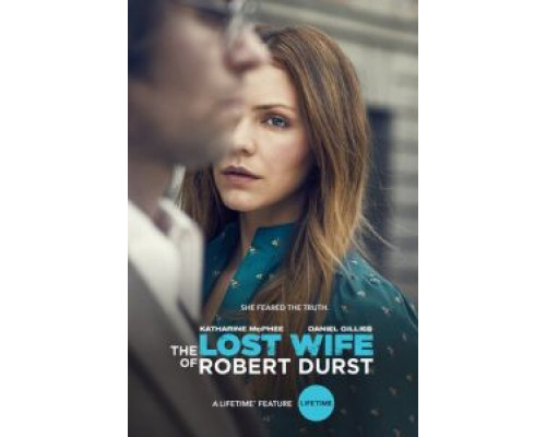 Пропавшая жена Роберта Дерста  (фильм 2017) смотреть онлайн