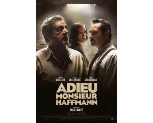 Прощайте, месье Хаффманн  (фильм 2021) смотреть онлайн