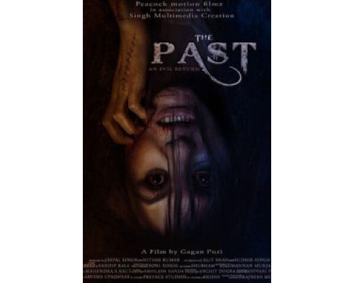 Прошлое  (фильм 2018) смотреть онлайн