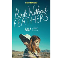 Птицы без перьев (2018)