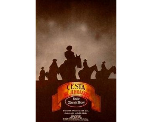 Путь на юго-запад  (фильм 1989) смотреть онлайн