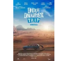 Путешествие папы и дочки (2022)
