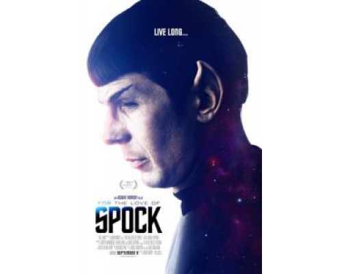 Ради Спока  (фильм 2016) смотреть онлайн