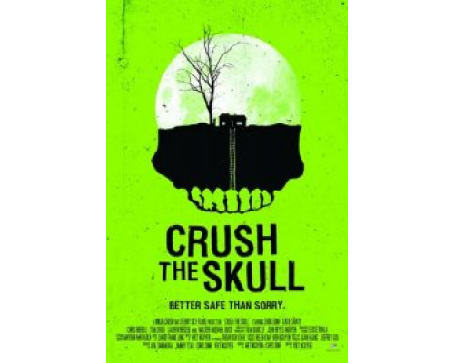 Размозжить череп  (фильм 2015) смотреть онлайн