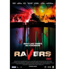 Рейверы (2018)