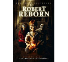 Роберт перерождённый (2019)