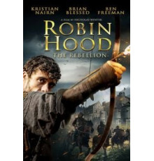 Робин Гуд: Восстание (2018)
