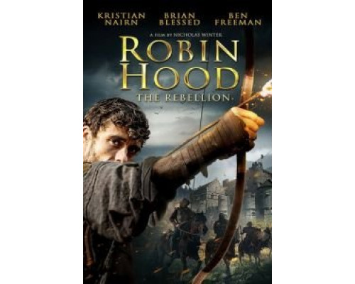 Робин Гуд: Восстание  (фильм 2018) смотреть онлайн