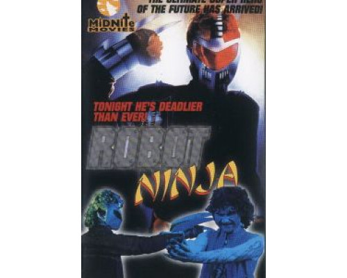 Робот-ниндзя  (фильм 1989) смотреть онлайн