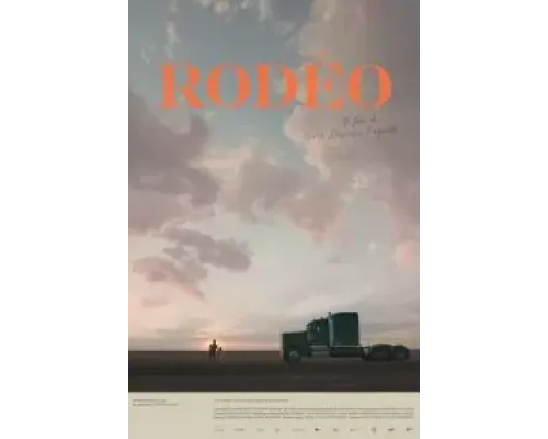 Родео  (фильм 2022) смотреть онлайн