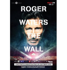 Роджер Уотерс: The Wall (2014)