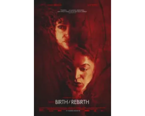 Рождение/перерождение  (фильм 2023) смотреть онлайн