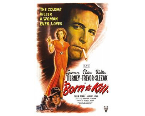 Рожденный убивать  (фильм 1947) смотреть онлайн