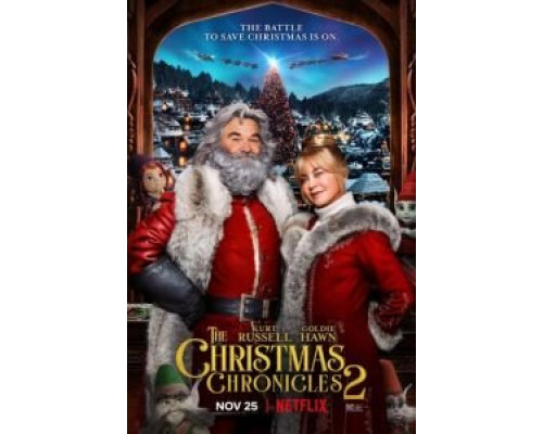 Рождественские хроники 2  (фильм 2020) смотреть онлайн