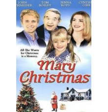 Рождество Мэри (2002)