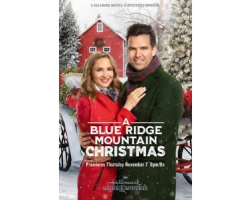 Рождество в Блу Ридж Маунтин  (фильм 2019) смотреть онлайн