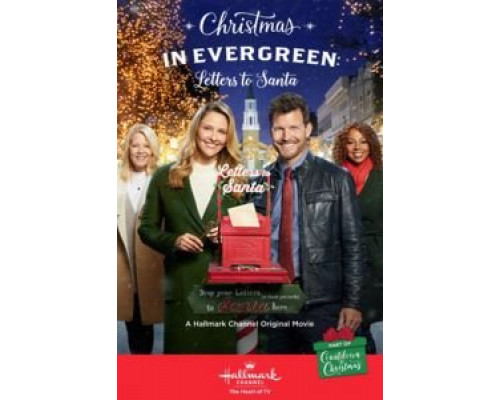 Рождество в Эвергрине: Письма Санте  (фильм 2018) смотреть онлайн