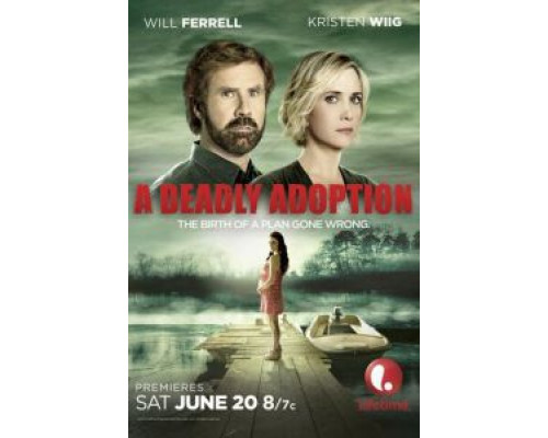 Роковое усыновление  (фильм 2015) смотреть онлайн