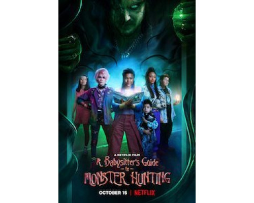 Руководство для нянь: Как поймать монстра  (фильм 2020) смотреть онлайн