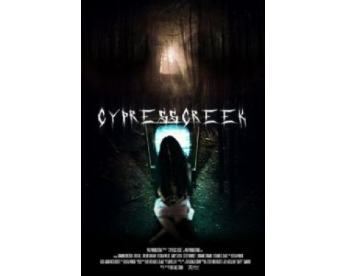 Сайпресс Крик  (фильм 2014) смотреть онлайн