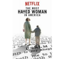 Самая ненавистная женщина Америки (2017)