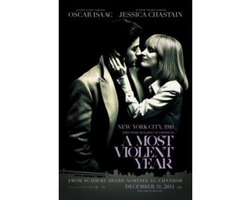 Самый жестокий год  (фильм 2014) смотреть онлайн