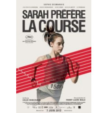 Сара предпочитает бегать (2013)