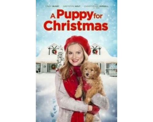 Щенок на Рождество  (фильм 2016) смотреть онлайн