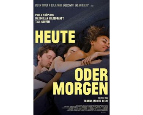 Сегодня или завтра  (фильм 2019) смотреть онлайн