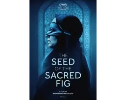 Семя священного инжира  (фильм 2024) смотреть онлайн