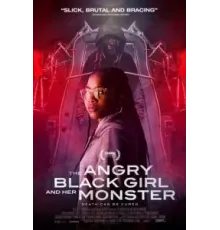 Сердитая чёрная девушка и её монстр (2023)