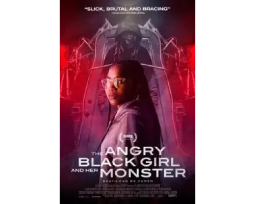 Сердитая чёрная девушка и её монстр  (фильм 2023) смотреть онлайн