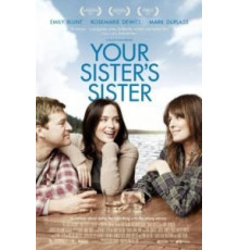 Сестра твоей сестры (2011)