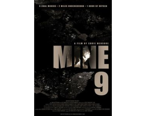 Шахта 9  (фильм 2019) смотреть онлайн