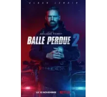 Шальная пуля 2 (2022)