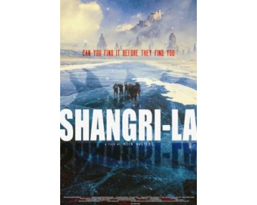 Шангри-Ла: На грани вымирания  (фильм 2018) смотреть онлайн
