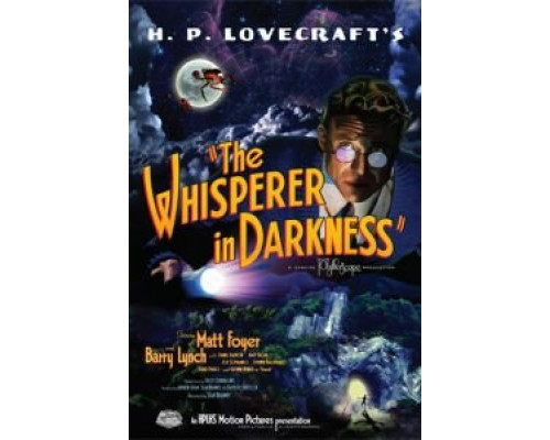 Шепчущий во тьме  (фильм 2011) смотреть онлайн