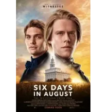 Шесть дней в августе (2024)