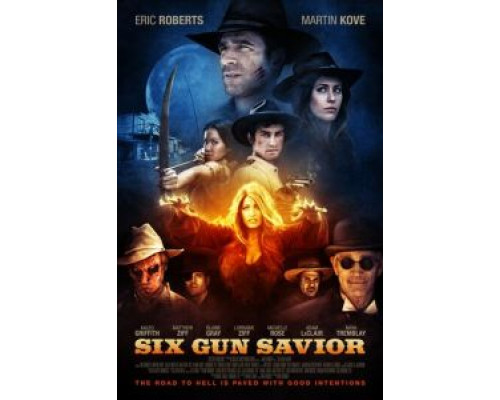 Шестизарядный спаситель  (фильм 2016) смотреть онлайн