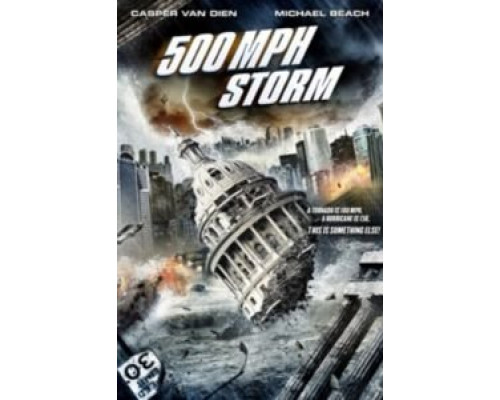 Шторм на 500 миль в час  (фильм 2013) смотреть онлайн