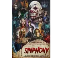 Симфония: Антология клуба ужасов (2022)