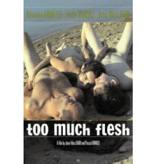 Слишком много плоти (2000)