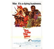 Слишком поздно, герой (1970)