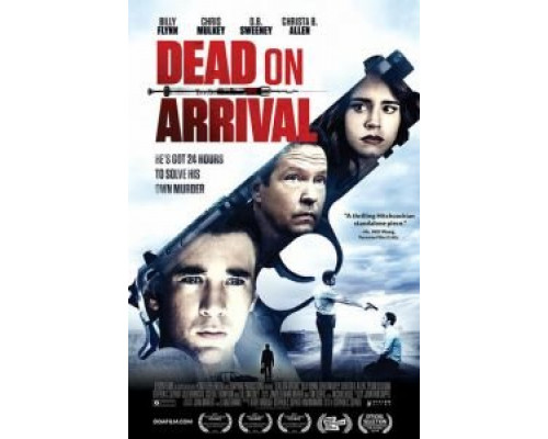 Смерть по прибытии  (фильм 2017) смотреть онлайн