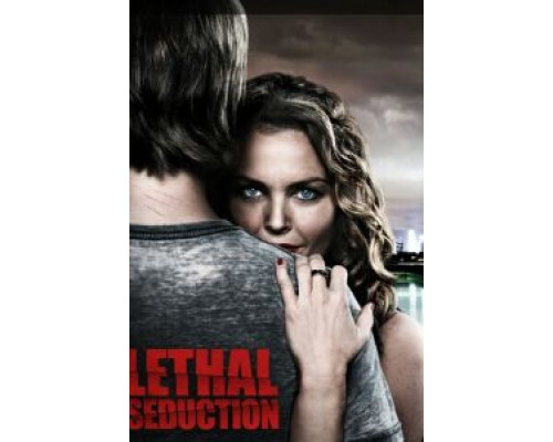 Смертельное искушение  (фильм 2015) смотреть онлайн