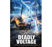 Смертельное напряжение (2016)