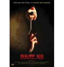 Снафф 102 (2007)