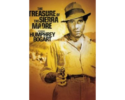 Сокровища Сьерра Мадре  (фильм 1947) смотреть онлайн